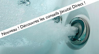 Actualités Jacuzzi Direct